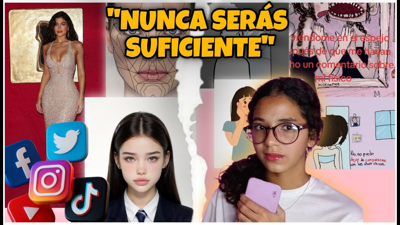 EL ESTÁNDAR IMPOSIBLE: Como internet está DESTRUYENDO la autoestima de una generación.