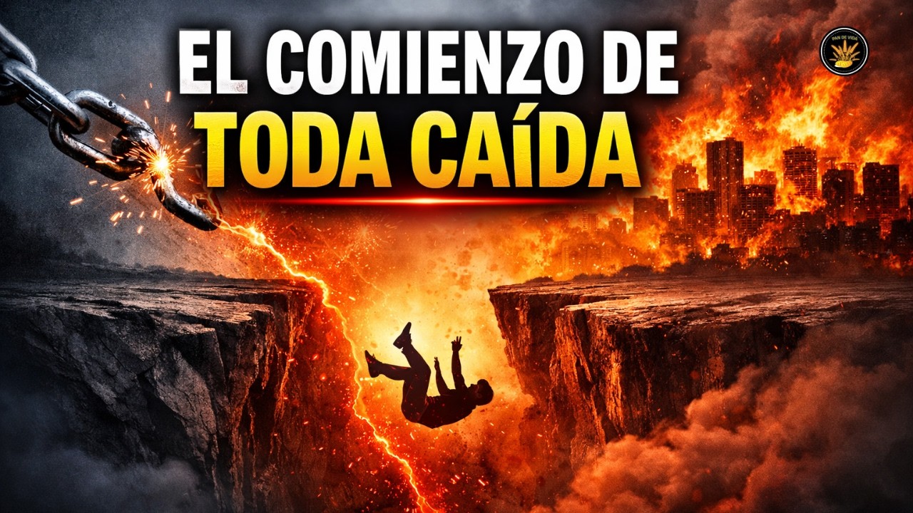 El comienzo de toda caída - Devocional