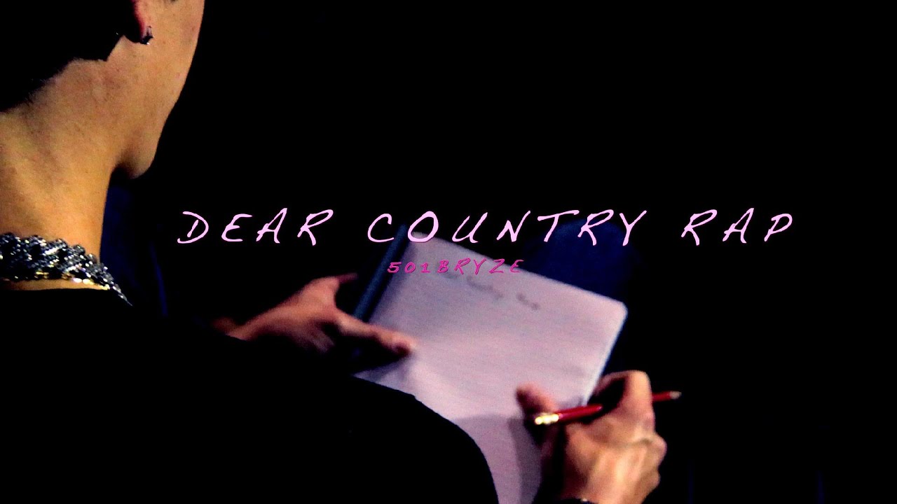 501Bryze - Dear Country Rap (Official Music Video)