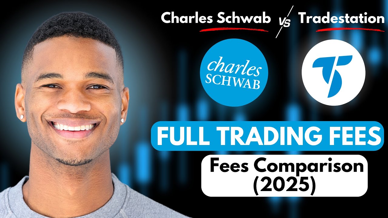 Schwab Fees vs TradeStation Fees | Full Trading Fees Comparison (2025) | Which One Saves You More ?💰