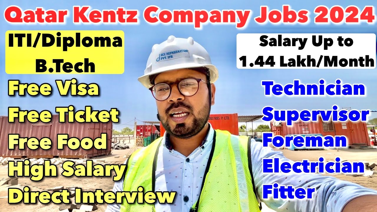 Qatar Job Vacancy 2024 | Free Visa | High Salary | Free Food | Technician | Foreman |Supervisor