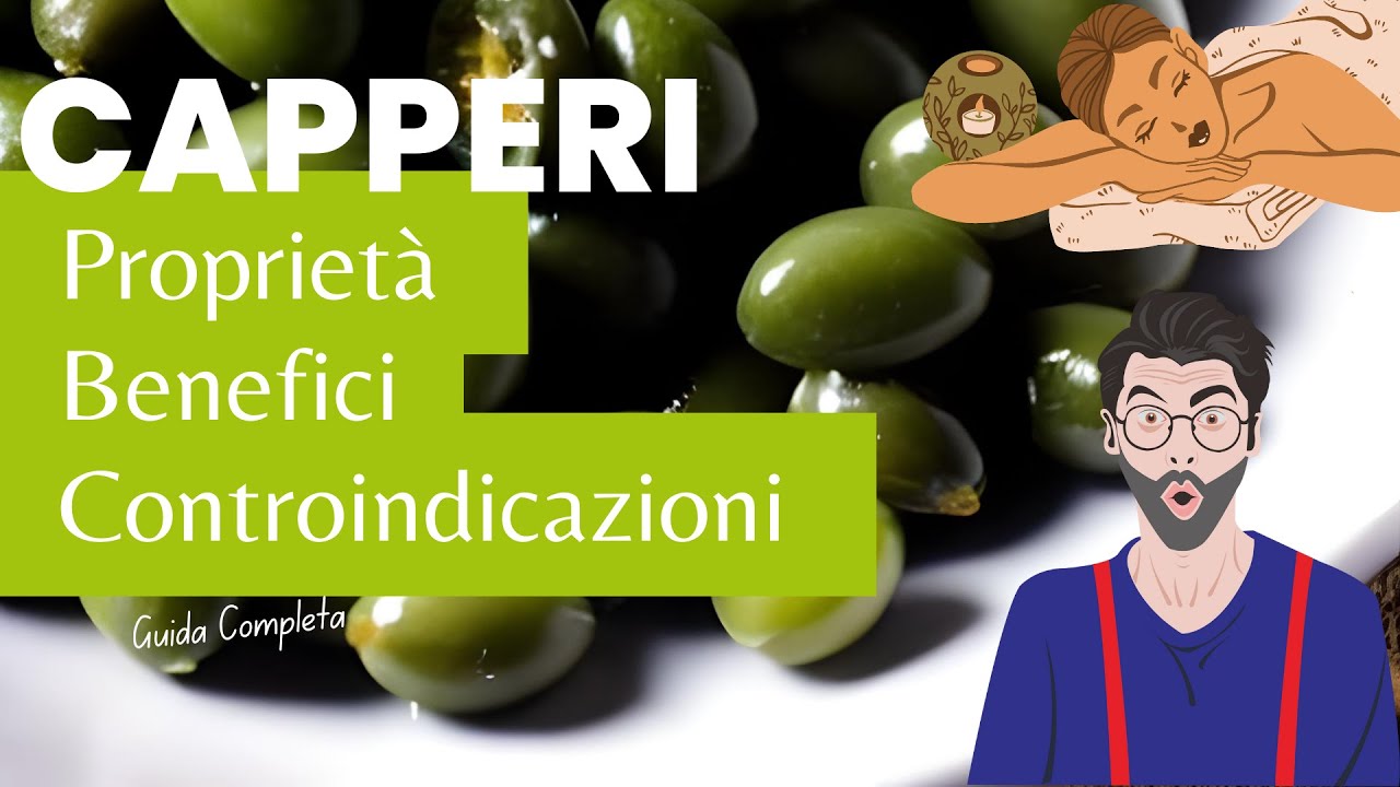 CAPPERI 🤩 I SEGRETI di un condimento SAPORITO e SALUTARE❗❗🥗😱 Proprietà, Benefici e Controindicazioni