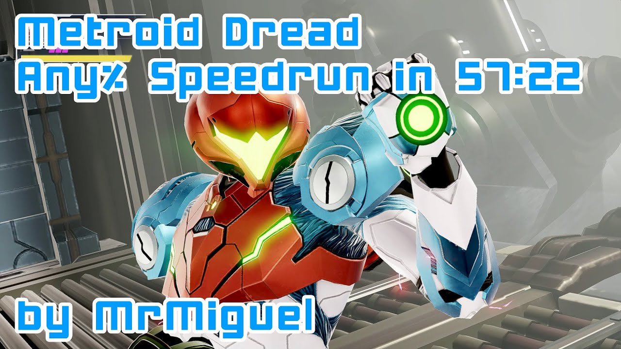 Metroid Dread - Any% Legacy Speedrun in 57:22