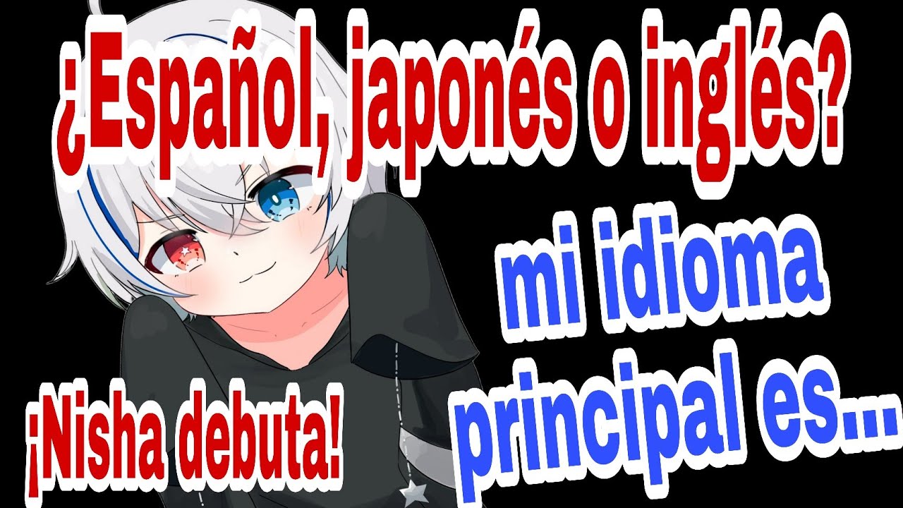 Nisha explica cómo aprendió sus idiomas [ Nisha Nixyeva Ch. ]