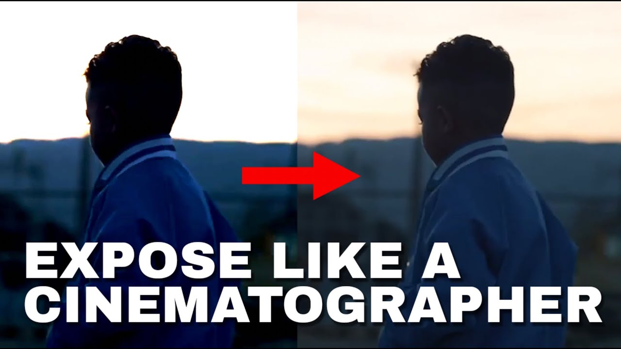 MASTER your cinematography (Tips on Exposure)
