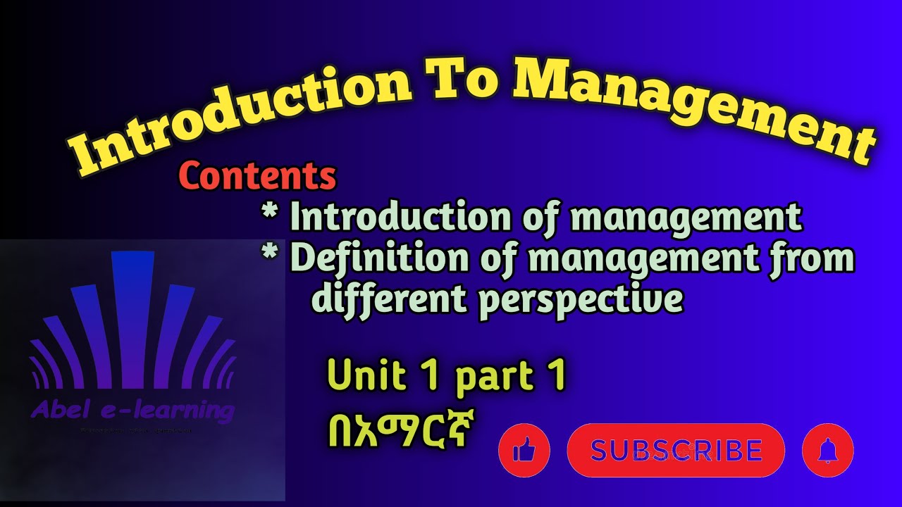 Definition of management /Introduction to Management chapter 1  part 1 #abel #ethio education