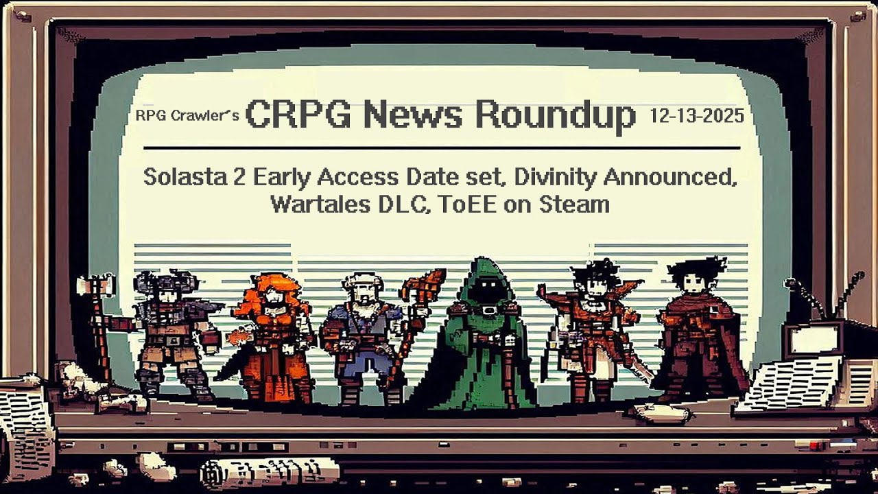 CRPG News Roundup (12-13-2025)