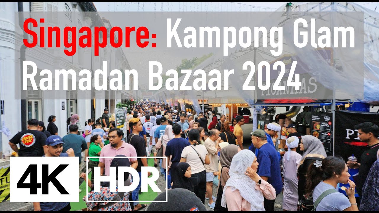 Singapore Ramadan Bazaar 2024 @ Kampong Glam - Afternoon Walk | 4K HDR with Binaural Audio