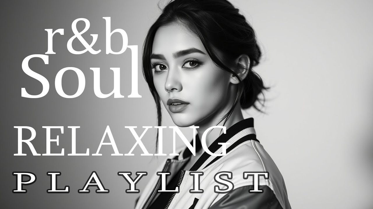 【R&B Soul】Romantic R&B Chill Mix – Smooth Chill Mix for Lovers and Dreamers