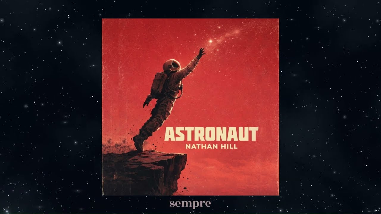 NATHAN HILL - ASTRONAUT