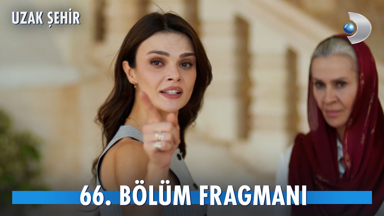 ETi Browni | Uzak Şehir 66. B&ouml;l&uuml;m Fragmanı | 