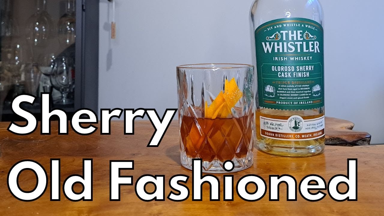 SHERRY Old Fashioned Cocktail Recipe