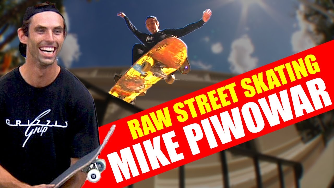 RAW STREET SKATING | MIKE PIWOWAR