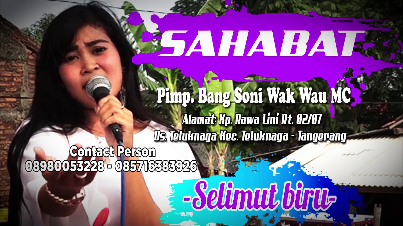 SAHABAT - Selimut biru _Dewi Kharisma