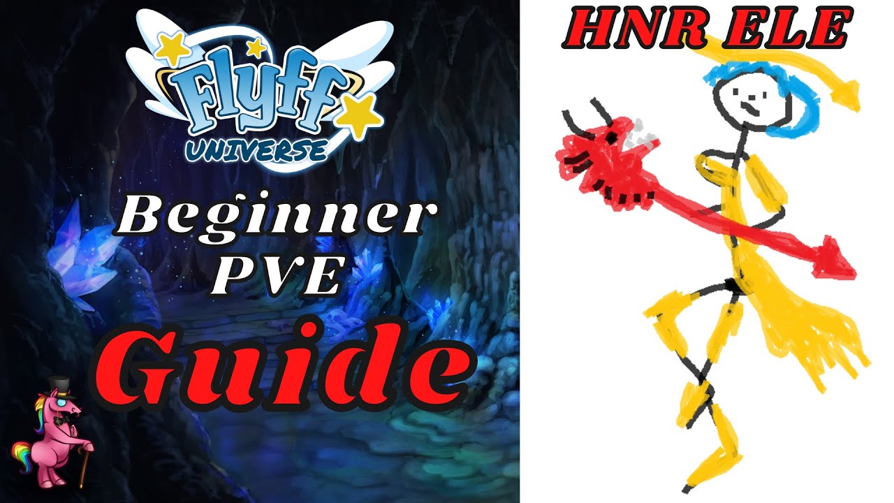 Flyff Universe - Beginner Elementor Guide Ele Guide- Browsergame 2022 Best MMO