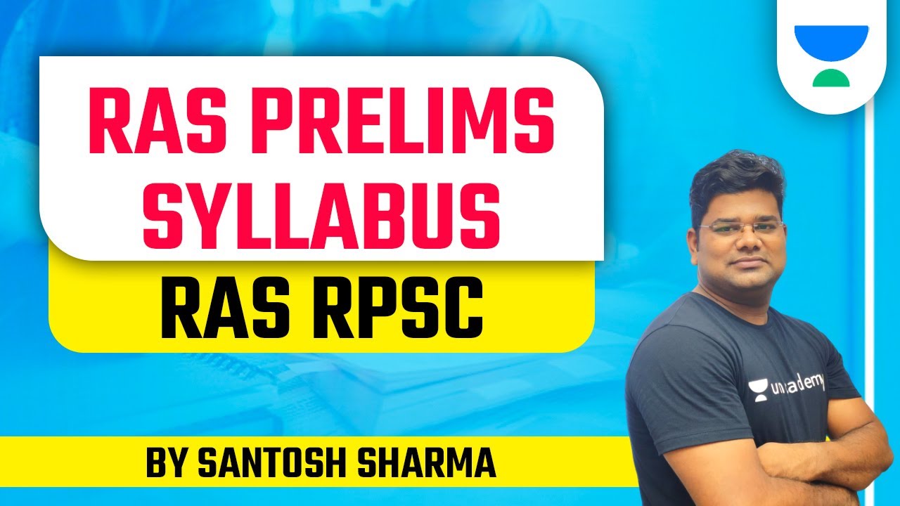 RAS Prelims Syllabus | Strategy Session | RPSC/RAS 2021 | Santosh Sharma