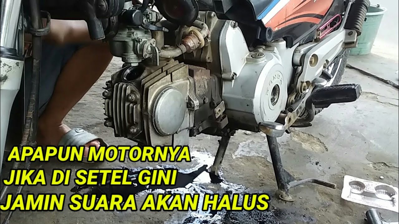 Cara stel klep Motor satu satu_Hasil suara lebih halus
