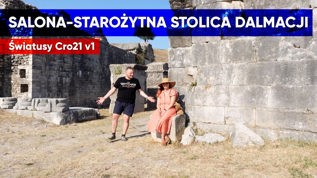 Salona &mdash; starożytna stolica Dalmacji / Światusy w Chorwacji v1 #2