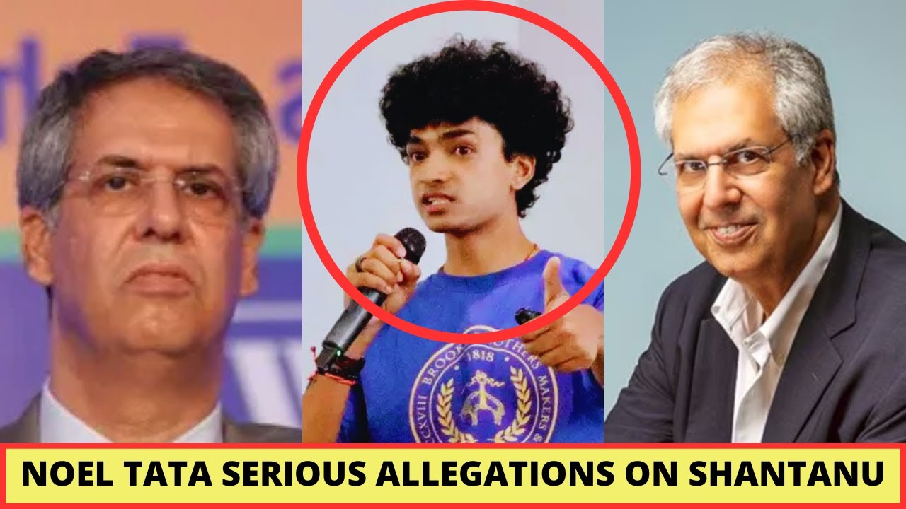 Noel Tata Serious Allegations On Shantanu Naidu And Tata Company Employees For Protests