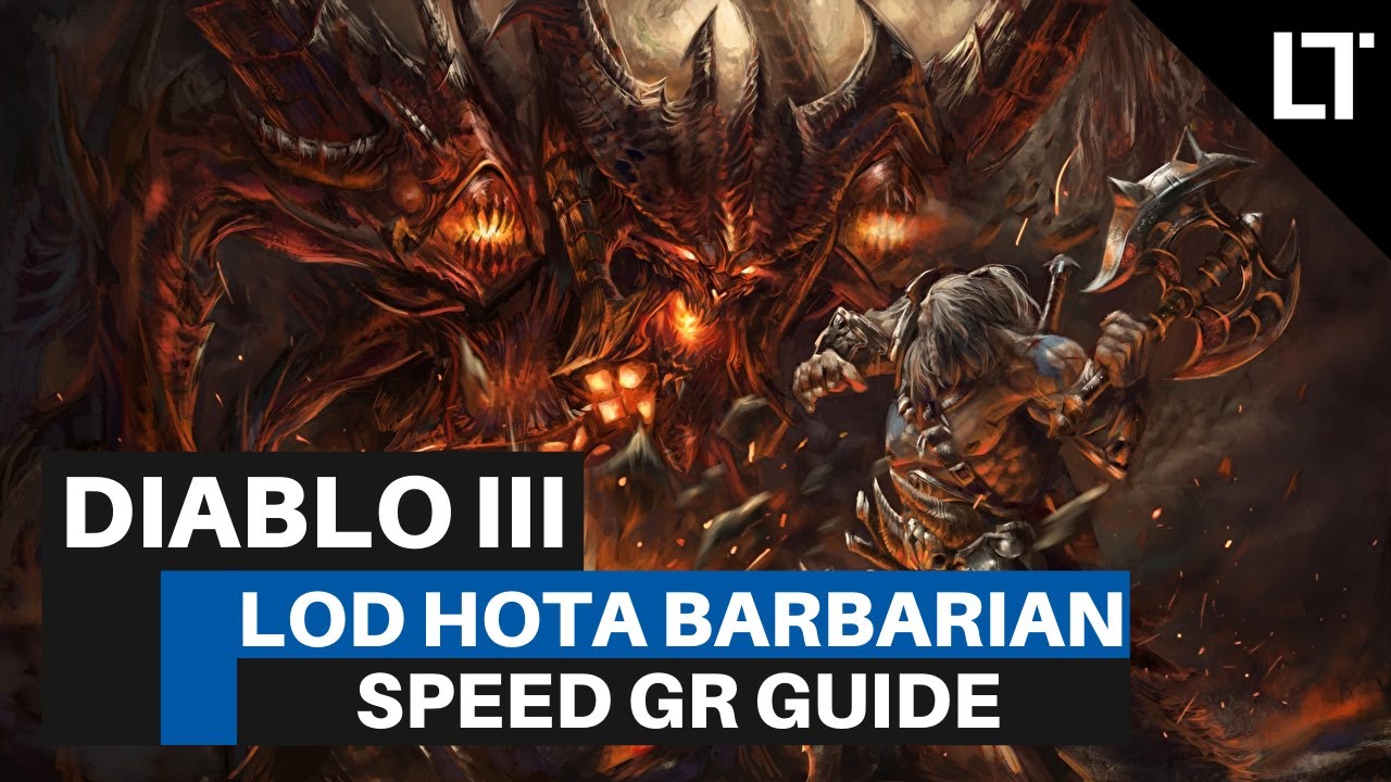 Diablo 3 Season 21 Barbarian Legacy of Dreams HOTA Speed GR Guide Build (D3 2.6.9)