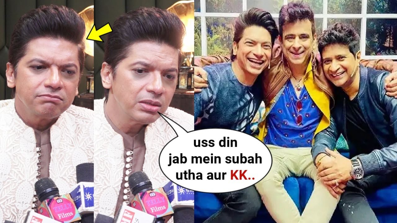 Singer KK Best-friend Shaan Finally Speaks On His Unfortunate Demise😓, Last Met On Kapil Sharma Show