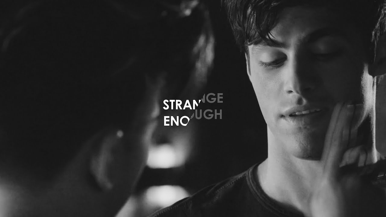 Magnus & Alec | Strange Enough (for hanna)