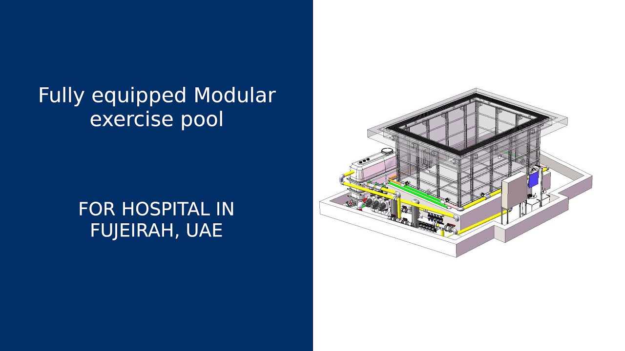 New full equipped modular therapy pool bound for Fujeirah, UAE  -  EWAC Medical