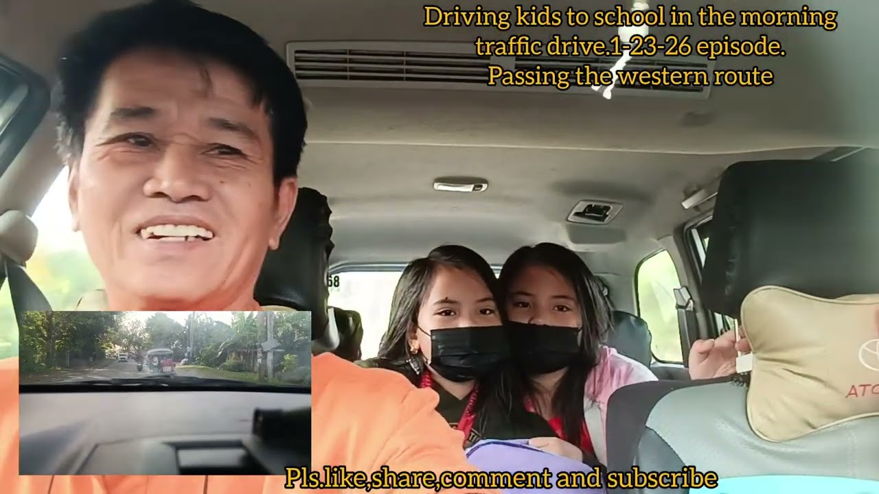 Driving kids to school in traffic.1-23-26 episode.