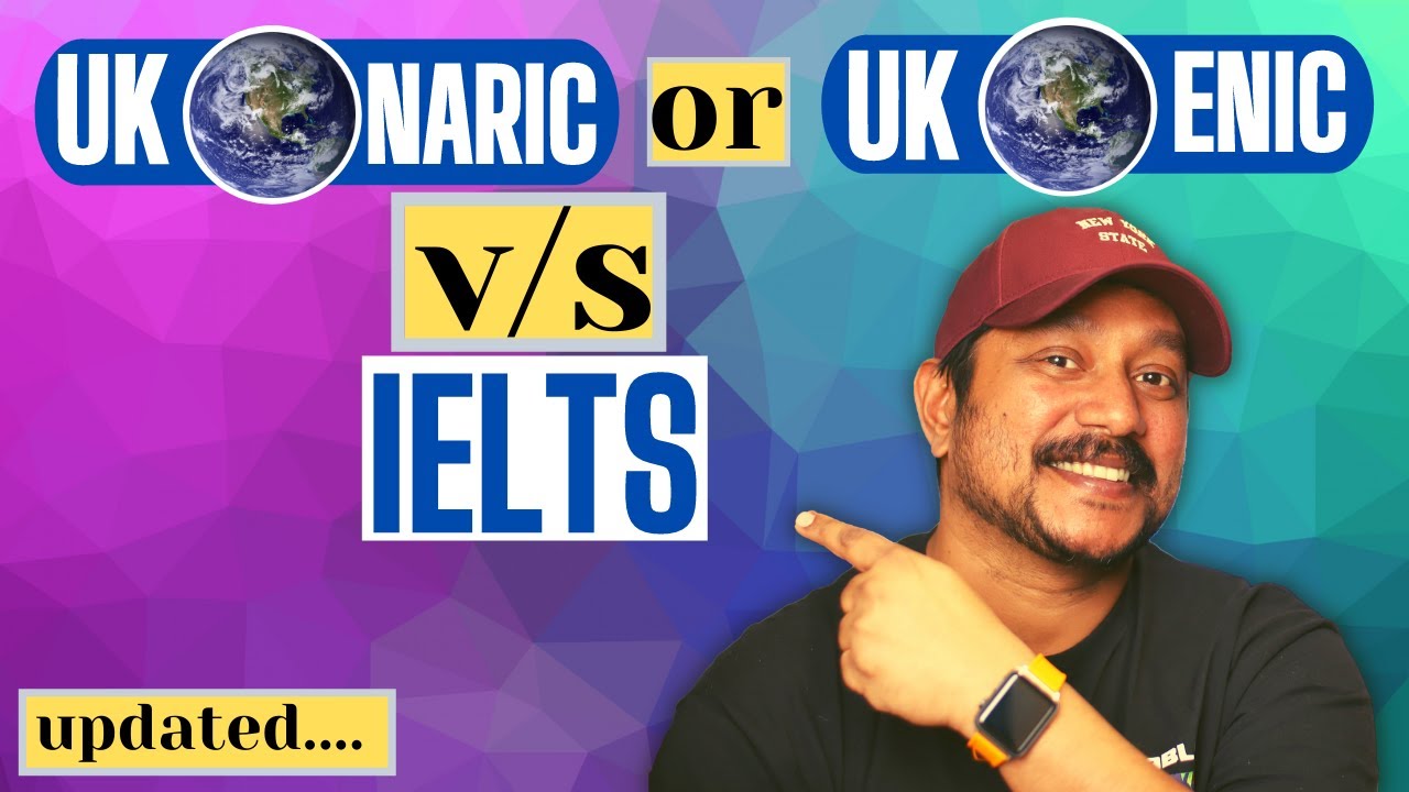 🔴 HOW TO APPLY FOR UK NARIC | UK ENIC | 2022| NARIC VS IELTS FOR VISA