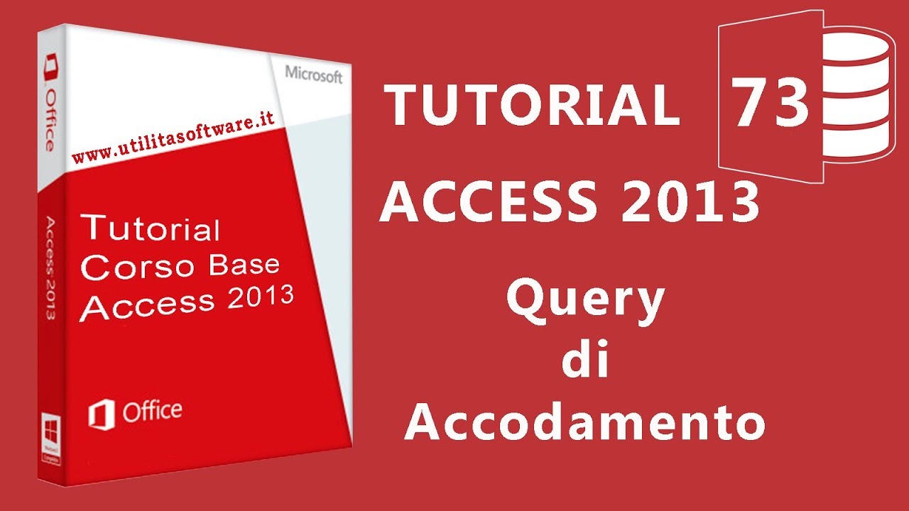 Access: Query di accodamento - Tutorial 73