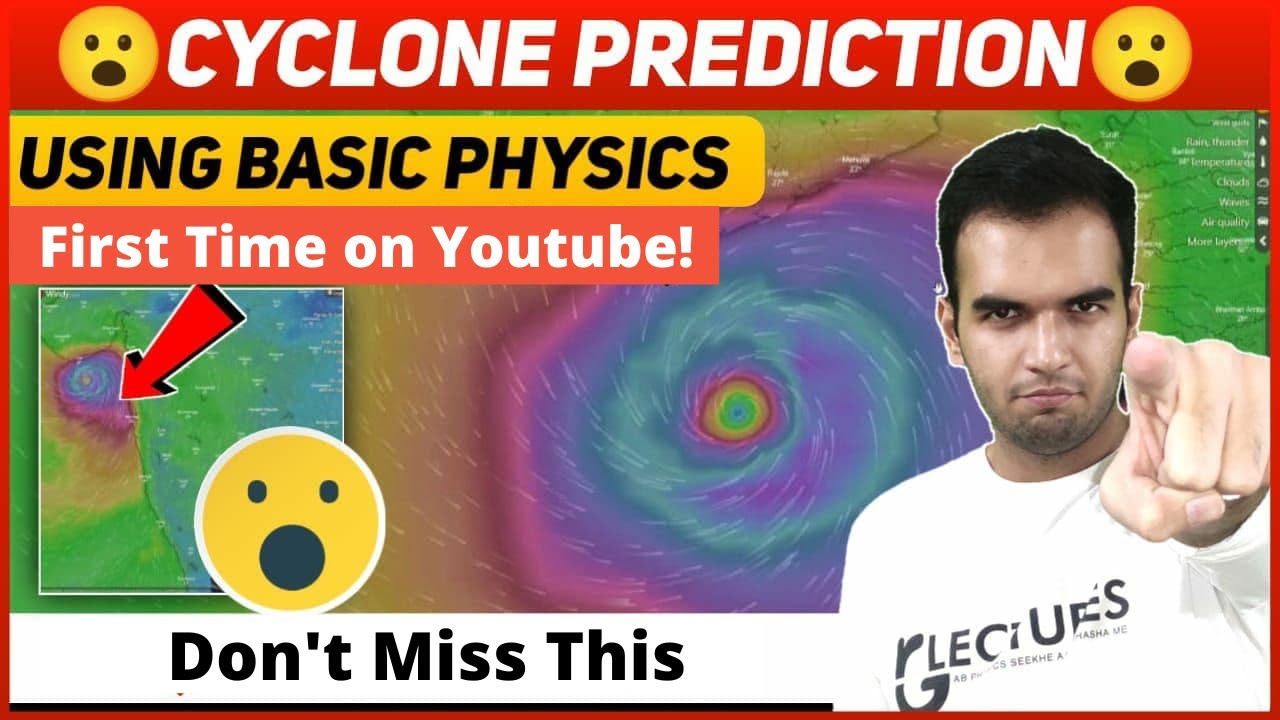 Cyclone Analysis - using Physics and Vector Calculus | Applications of Vector Calculus | Must Watch