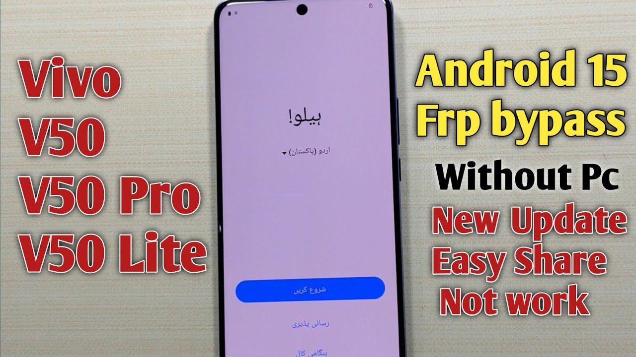 Vivo V50,V50 Pro, V50 Lite Frp bypass Android 15 || Vivo Frp unlock Without PC Easy Share Not work