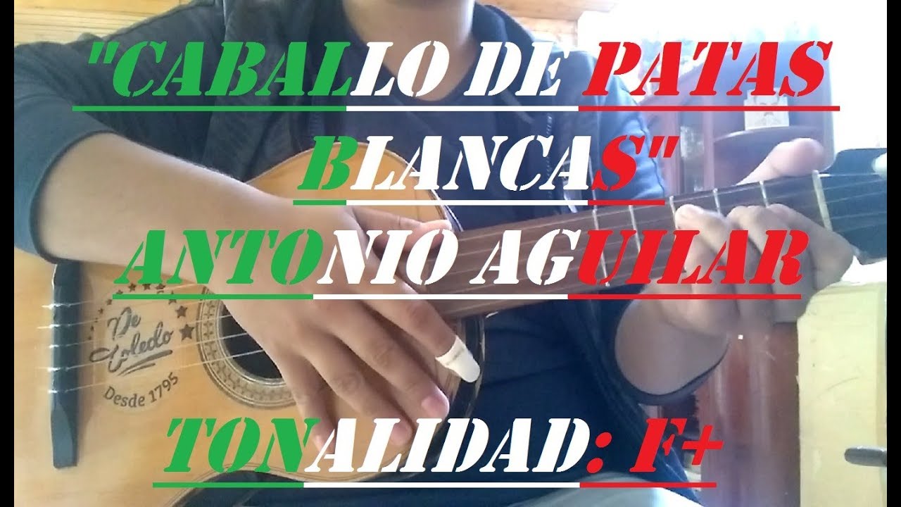 Caballo de Patas Blancas - Antonio Aguilar - Vihuela