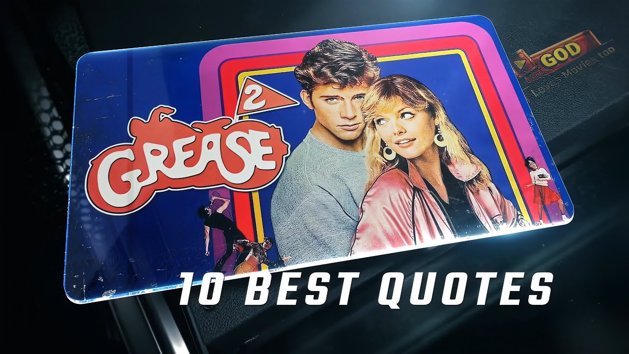 Grease 2 1982 | 10 Best Quotes