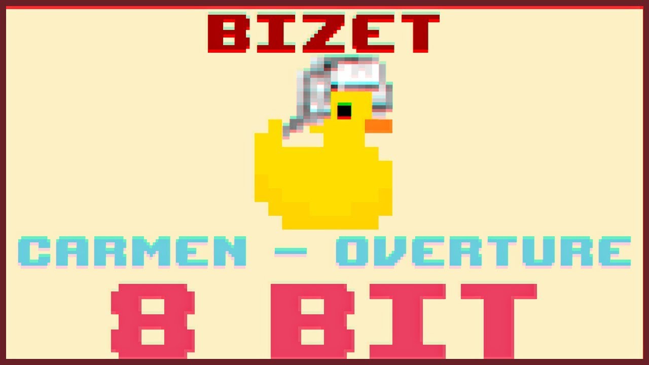 Carmen - Overture|8 Bit Cover|Bizet| - BiTiDuck