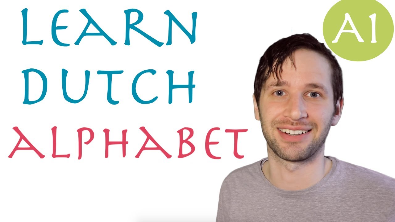 The Dutch alphabet with pronunciation exercises