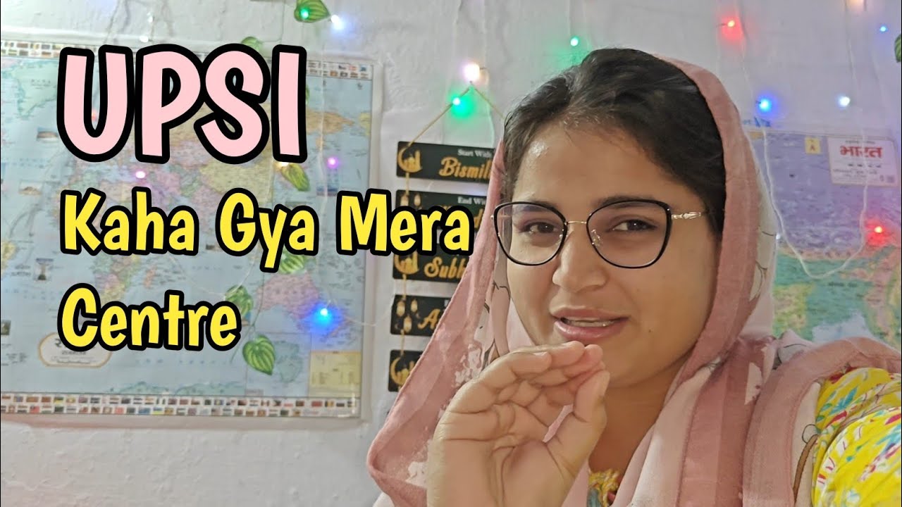 Where is my centre || UPSI EXAM CITY AND DATE ||