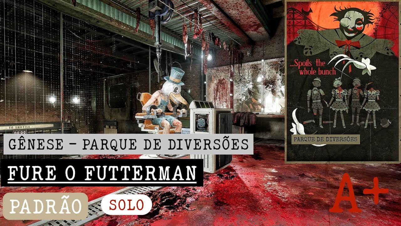 OUTLAST TRIALS | Gênese - Parque de Diversões - Fure o Futterman (PADRÃO) - Nota: A+ (SOLO)