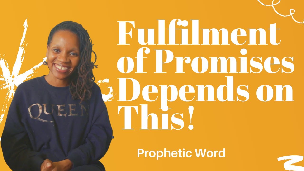 Prophetic Word - Fulfilment of Your Promises Depends on This! - April 2nd, 2021
