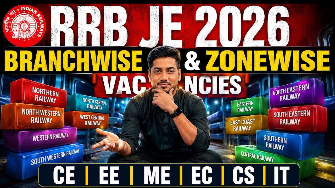 RRB JE 2026 Zone wise Vacancy | RRB JE 2026 Branch wise Vacancy | RRB JE 2026 BEST ZONE #rrbje