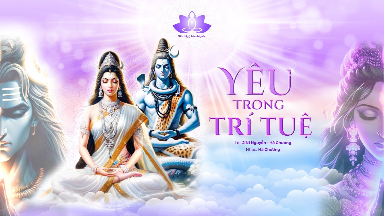 YÊU TRONG TRÍ TUỆ l GIÁC NGỘ TÂM NGUỒN