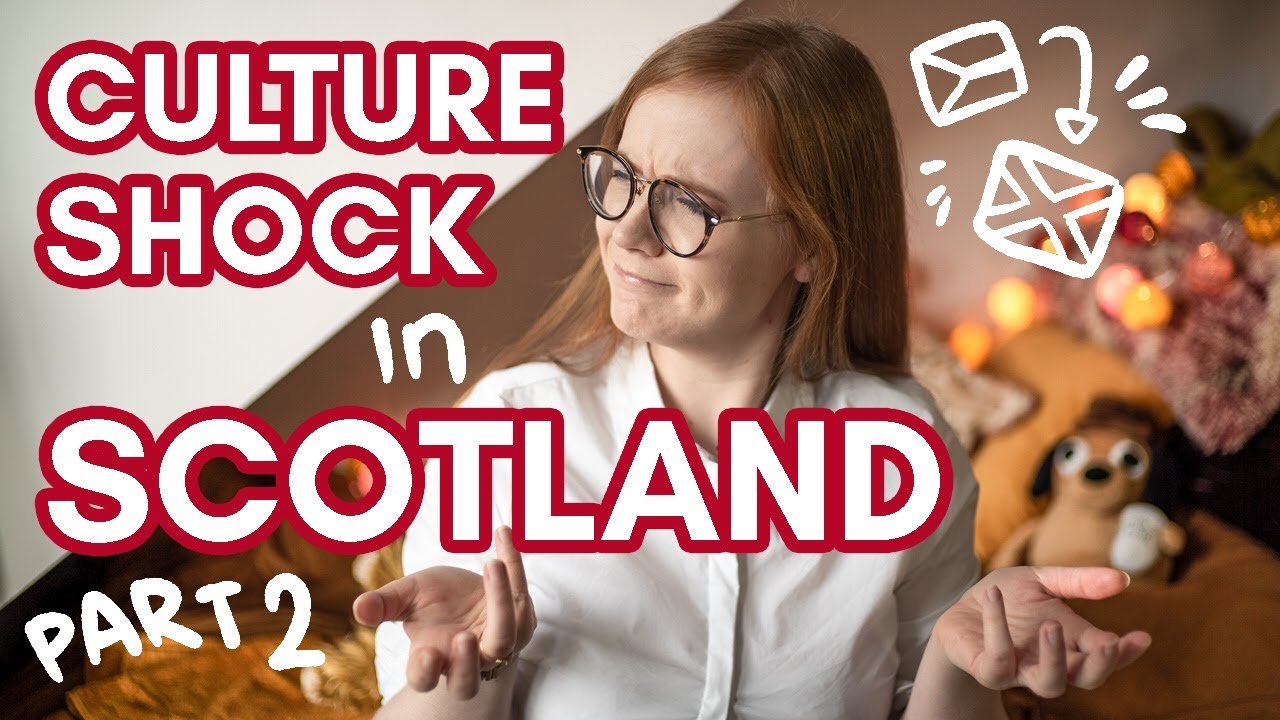 CULTURE SHOCK in SCOTLAND 2: the Shockening! | 10 things that surprised me after moving to Edinburgh