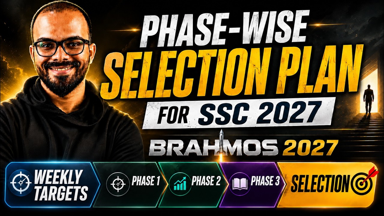 SSC CGL 2027: The Complete Selection Plan | Syllabus + Revision + Weekly Targets 🚀 |  BrahMos 2027
