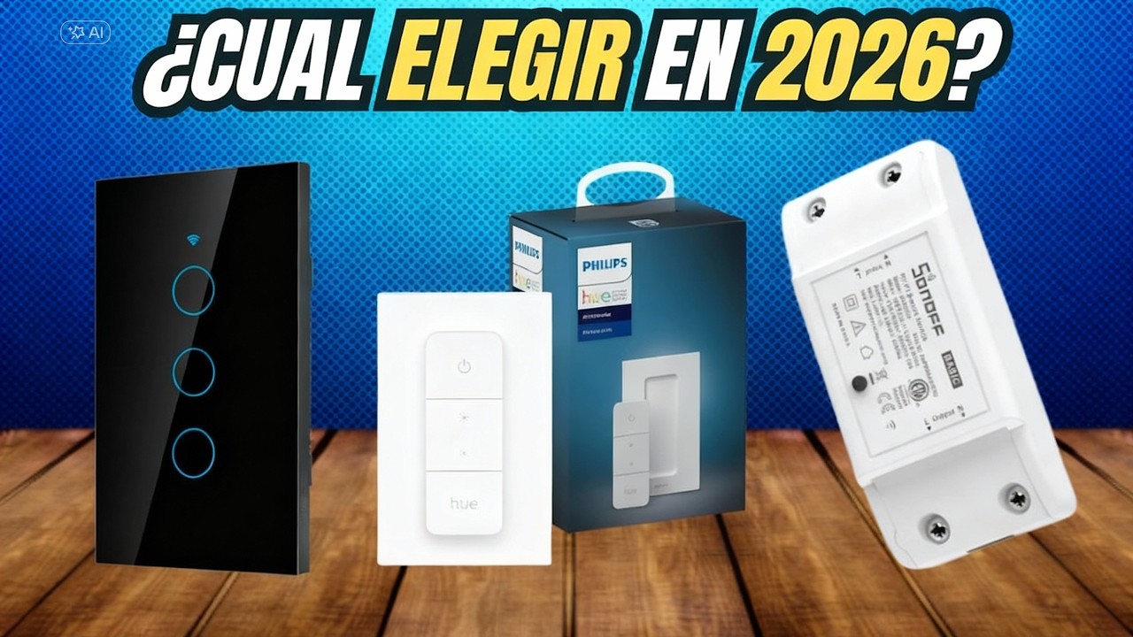 Los Mejores Interruptores Inteligentes BUENOS, BONITOS Y BARATOS 2026