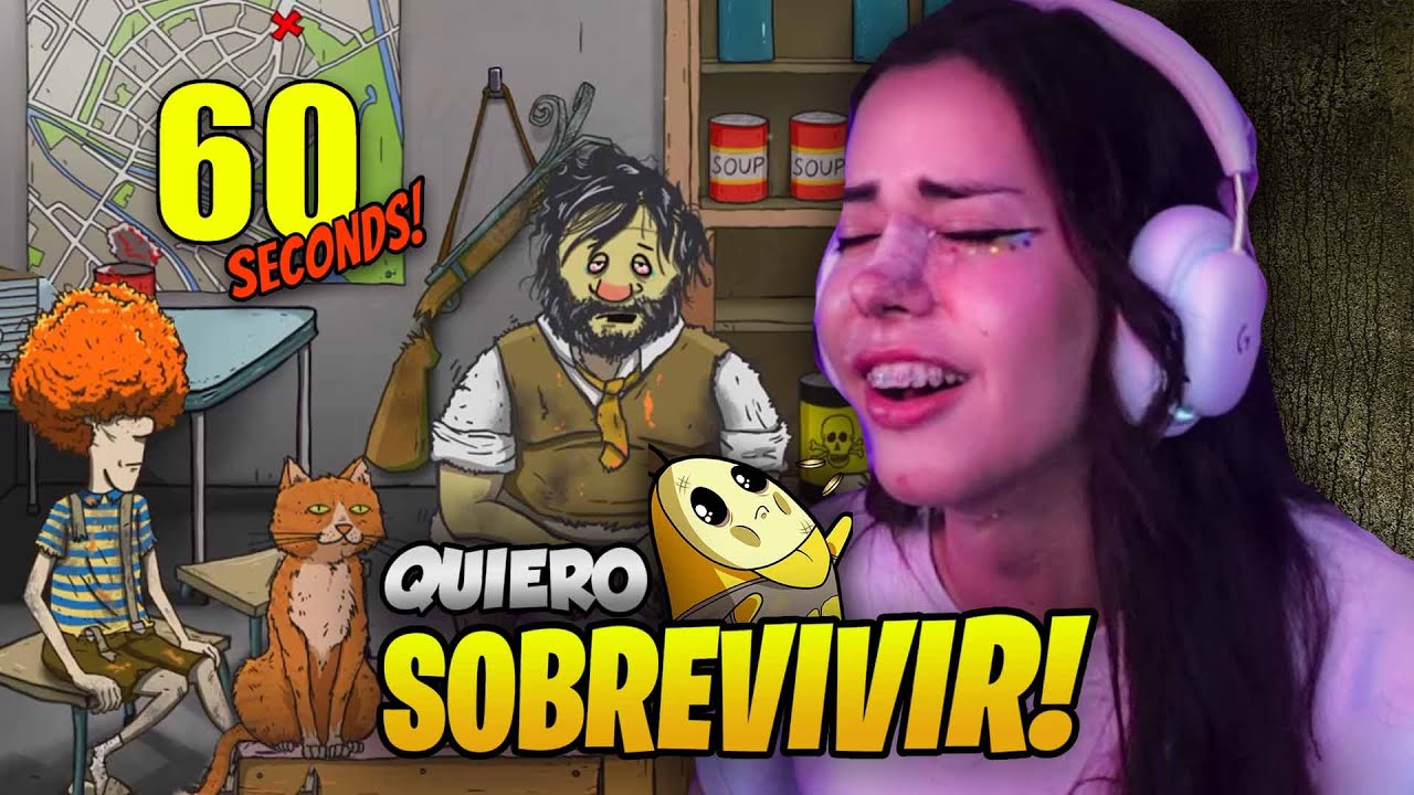 QUIERO SOBREVIVIR 😭