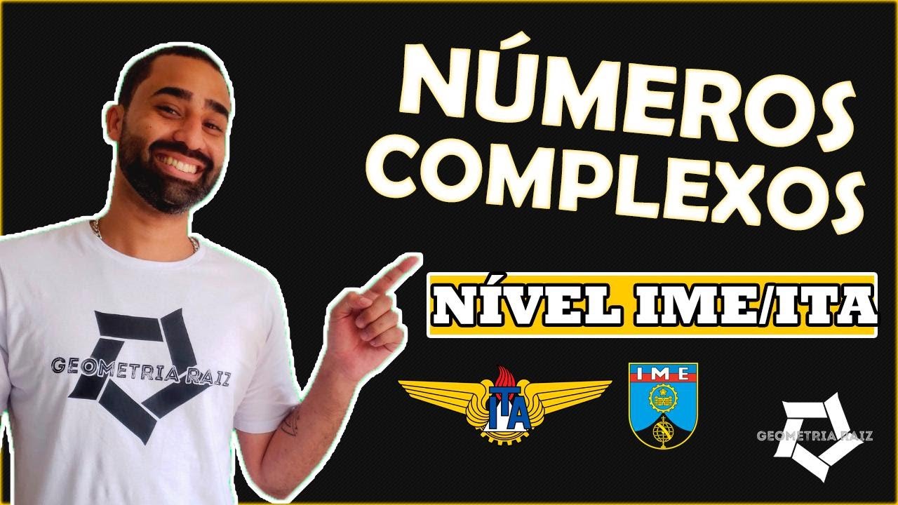 N&Uacute;MEROS COMPLEXOS NO ARGAND GAUSS | A VOLTA DO TEOREMA | CANAL GEOMETRIA RAIZ