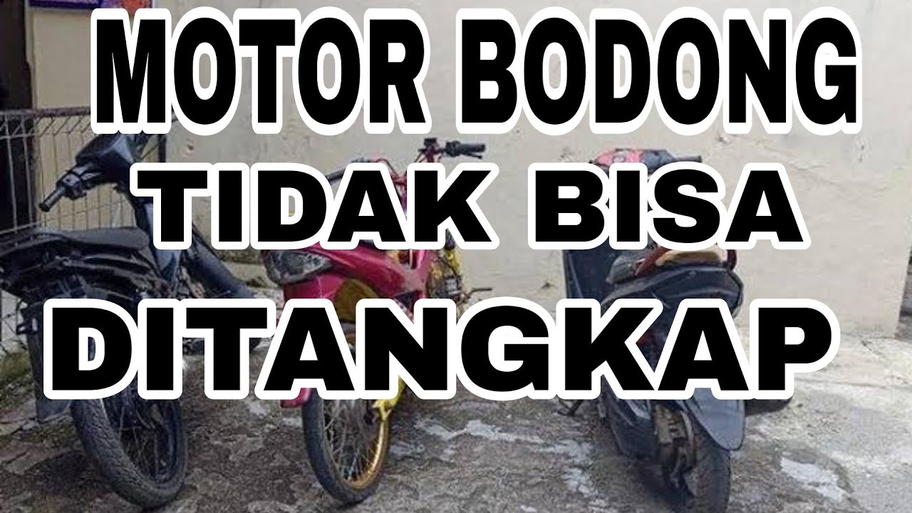 MOTOR BODONG TAK BISA DITANGKAP  !! INI ALASANNYA  @Elangmaut Indonesia