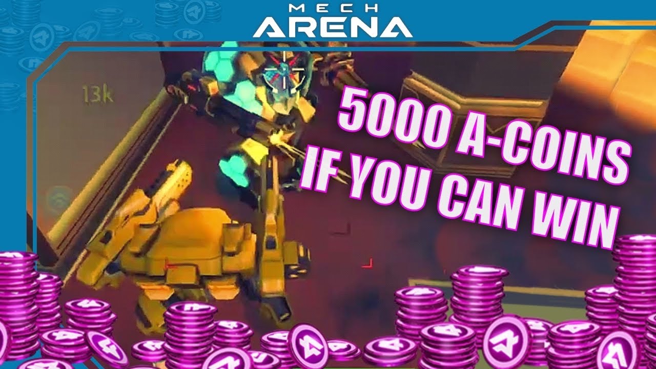 FREE A-Coins if You Can DEFEAT ME - Mech Arena Giveaway