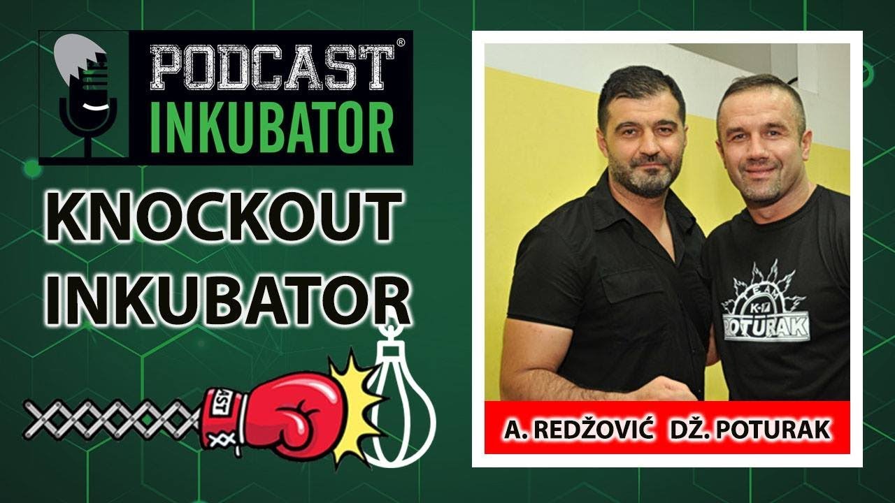 Knockout Inkubator - Dževad Poturak i Adnan Redžović udaraju krušku