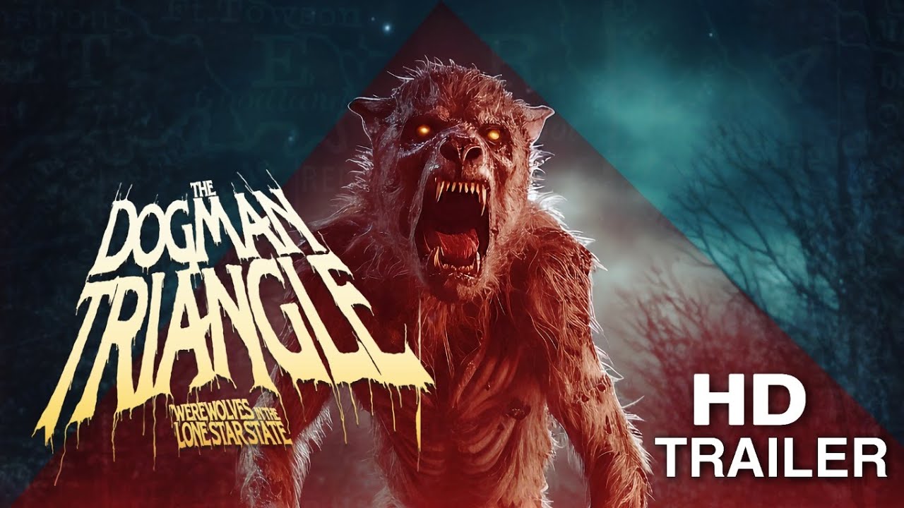 The Dogman Triangle: Werewolves in the Lone Star State - TRAILER (new paranormal cryptid movie)